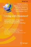 Living with Monsters? Social Implications of Algorithmic Phenomena, Hybrid Agency, and the Performativity of Technology