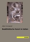 Buddhistische Kunst in Indien