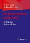 Kinderperspektiven im Unterricht