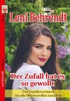 Leni Behrendt Nr. 16: Der Zufall hat es so gewollt / Der Familienschreck / Wo die Meereswellen rauschen