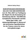 DURCHFÜHRUNGSVERORDNUNG (EU) 2017/543 DER KOMMISSION vom 22. März 2017 zur Festlegung der Regeln für die Anwendung der Verordnung (EG) Nr.763/2008 über Volks- und Wohnungszählungen in Bezug auf die technischen Spezifikationen für die Themen sowie für deren Untergliederungen