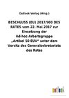 BESCHLUSS (EU) 2017/900 DES RATES vom 22. Mai 2017 zur Einsetzung der Ad-hoc-Arbeitsgruppe 