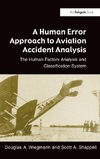 Wiegmann, D: Human Error Approach to Aviation Accident Analy