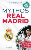 Mythos Real Madrid