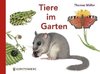 Tiere im Garten