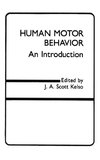 Kelso, J: Human Motor Behavior