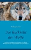 Die Rückkehr der Wölfe