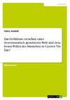 Das Verhältnis zwischen einer deterministisch geordneten Welt und dem freien Willen des Menschen in Ciceros 