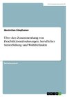 Über den Zusammenhang von Flexibilitätsanforderungen, beruflicher Sinnerfüllung und Wohlbefinden