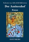 Der Amönenhof