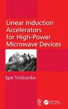 Vintizenko, I: Linear Induction Accelerators for High-Power