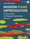 Modern Piano Improvisation Vol. 1. Klavier