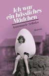 Ich war ein hässliches Mädchen