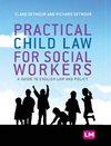 Seymour, C: Practical Child Law for Social Workers
