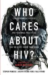 Who Cares About HIV?