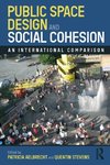 Public Space Design and Social Cohesion