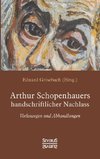 Arthur Schopenhauers handschriftlicher Nachlass