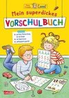 Conni Gelbe Reihe: Mein superdickes Vorschulbuch