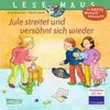 LESEMAUS 47: Jule streitet und versöhnt sich wieder