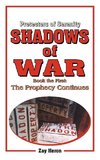 Protectors of Serenity - Shadows of War