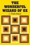 The Wonderful Wizard of Oz