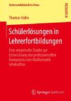 Schülerlösungen in Lehrerfortbildungen