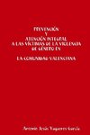 Prevención y Atención integral a las víctimas de la Violencia de Género en la Comunidad Valenciana