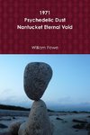 1971 Psychedelic Dust  Nantucket Eternal Void