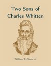 Two Sons of Charles Whitten