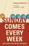 Sunday Comes Every Week