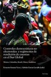 Controles democráticos no electorales y regímenes de rendición de cuentas en el Sur Global