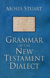 Grammar of the New Testament Dialect