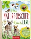 Das Naturforscher-Buch Tiere