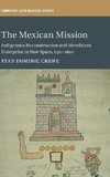 The Mexican Mission