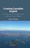 Creating Canadian English