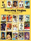 Rescuing Virgins