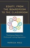 Equity, From the Boardroom to the Classroom