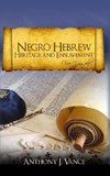 Negro Hebrew Heritage and Enslavement