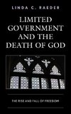 Limited Government and the Death of God