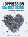 From Oppression to Inclusion