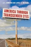 America Through Transgender Eyes