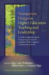 Transparent Design in Higher Education Teaching and Leadership