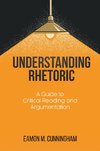 UNDERSTANDING RHETORIC