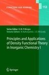 Principles and Applications of Density Functional Theory in Inorganic Chemistry I