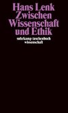 Zwischen Wissenschaft und Ethik