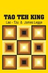 Tao Teh King