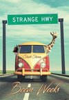 Strange Hwy