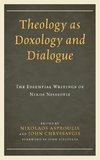 Theology as Doxology and Dialogue