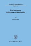 Die Staatsidee Wilhelm von Humboldts