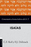 Comentario al texto hebreo del Antiguo Testamento - Isaías